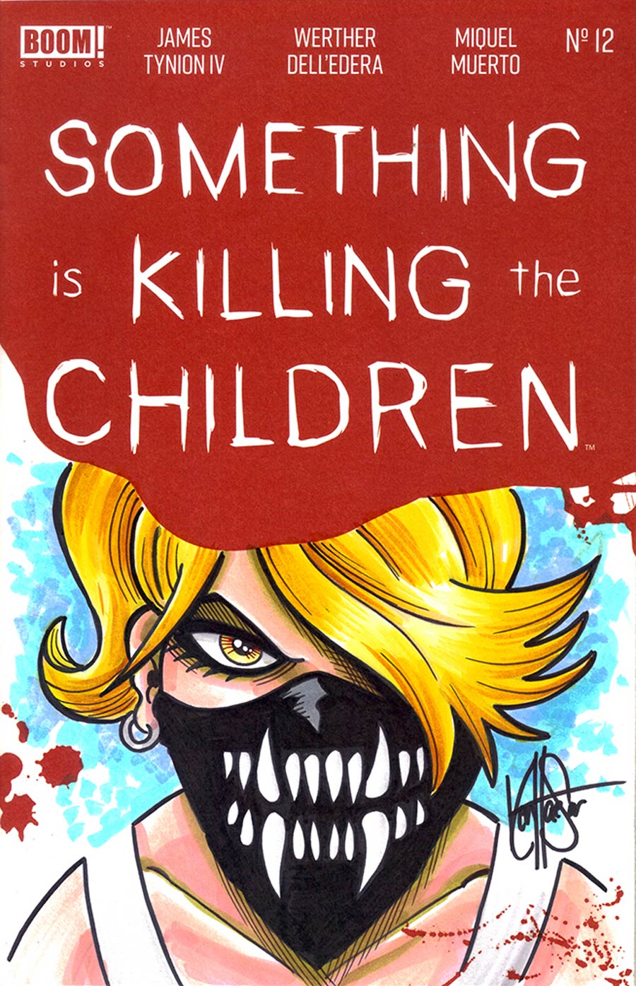 Something Is Killing The Children #12 Cover D DF Bloody Blank Variant Cover Signed & Remarked By Ken Haeser
