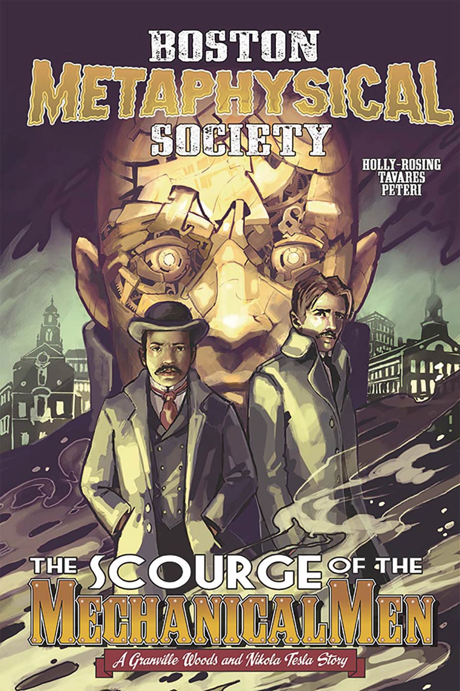 Boston Metaphysical Society Scourge Of The Mechanical Men #1 (One Shot)