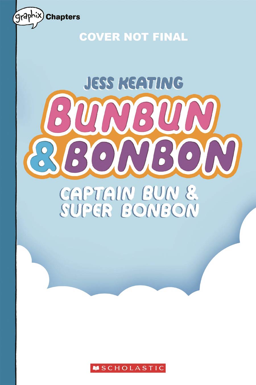 Bunbun & Bonbon Vol 3 Captain Bun & Super Bonbon HC