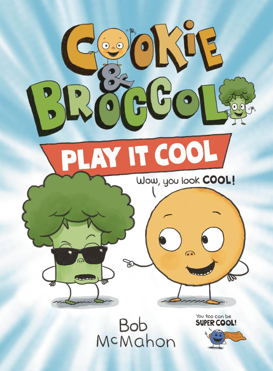 Cookie And Broccoli Vol 2 Play It Cool HC
