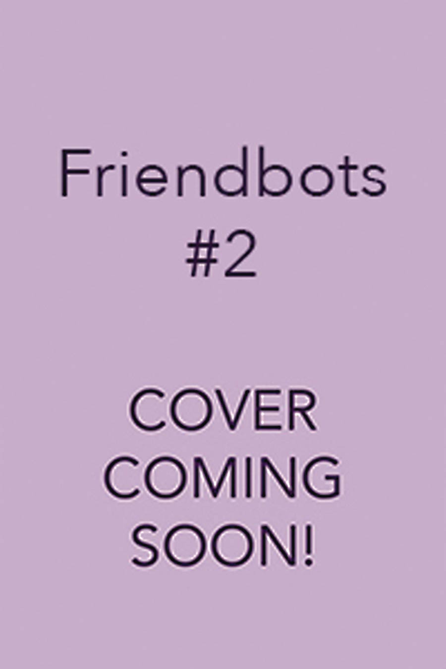 I Can Read Comics Level 2 Friendbots Blink And Block Bug Each Other HC