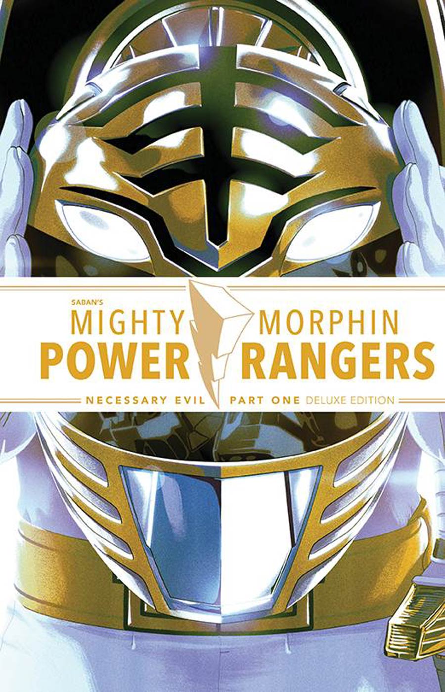 Mighty Morphin Power Rangers Necessary Evil Part 1 Deluxe Edition HC