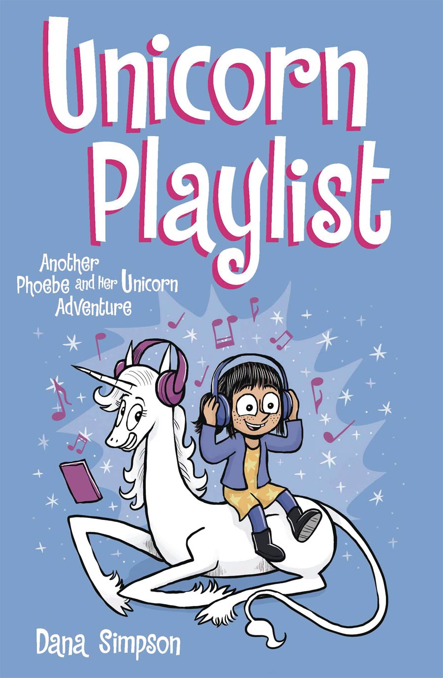 Phoebe And Her Unicorn Vol 14 Unicorn Playlist GN