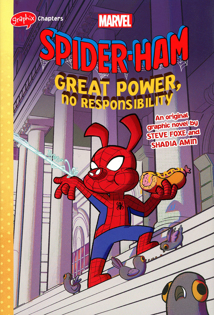 Spider-Ham Great Power No Responsibility An Original Graphic Novel HC