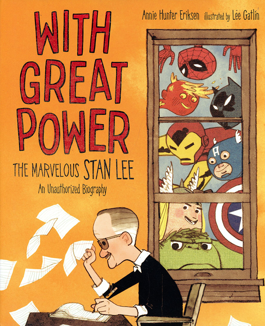 With Great Power The Marvelous Stan Lee An Unauthorized Biography HC