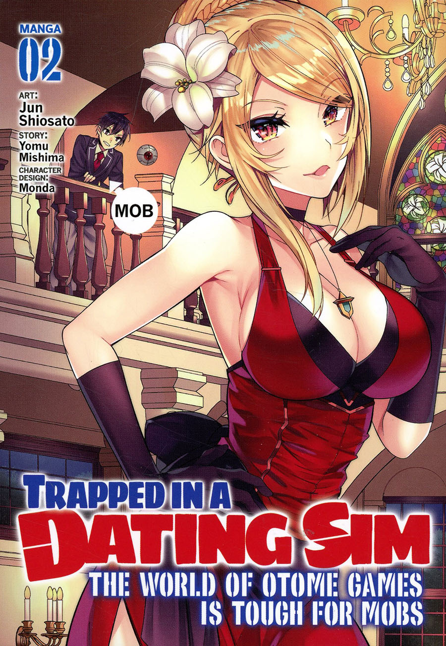 Trapped In A Dating Sim The World Of Otome Games Is Tough For Mobs Vol 2 GN