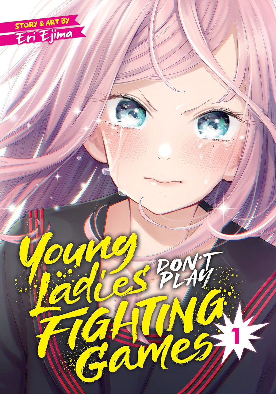 Young Ladies Dont Play Fighting Games Vol 1 GN