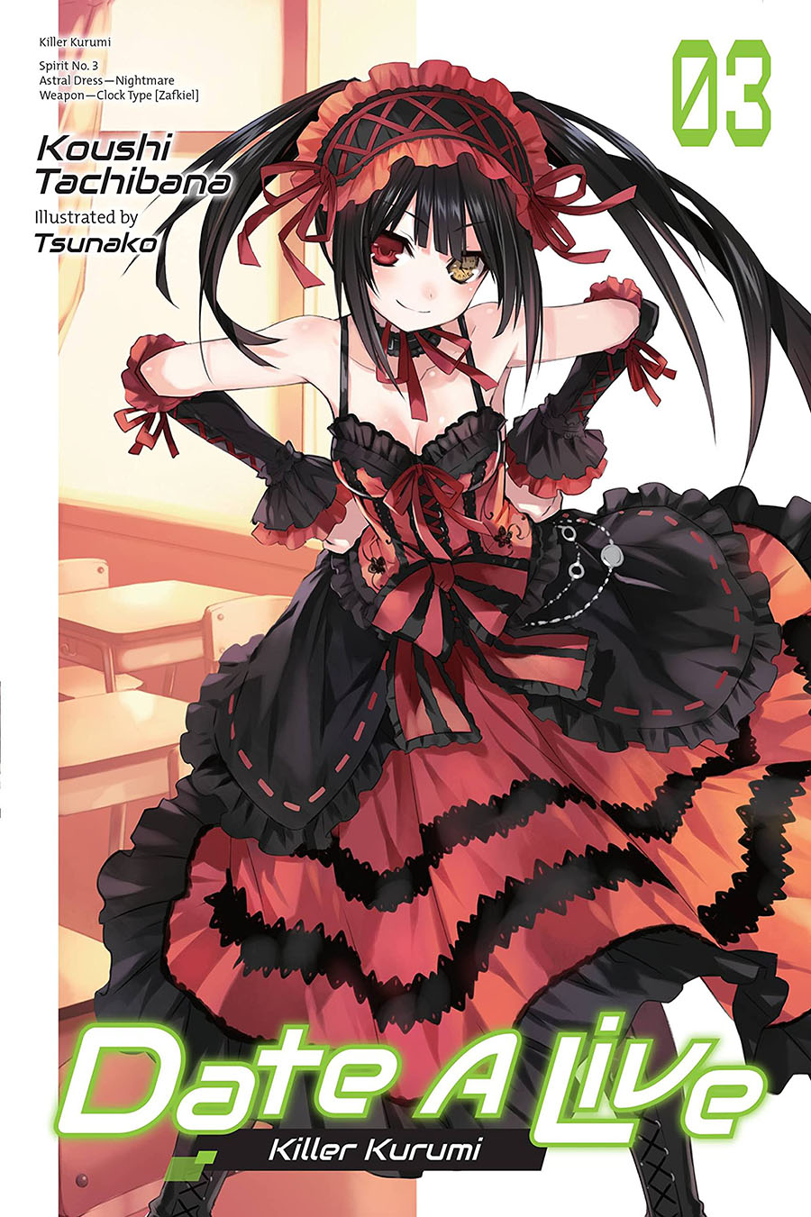 Date A Live Light Novel Vol 3 Killer Kurumi