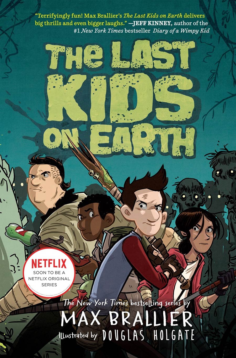 Last Kids On Earth Novel Vol 1 HC