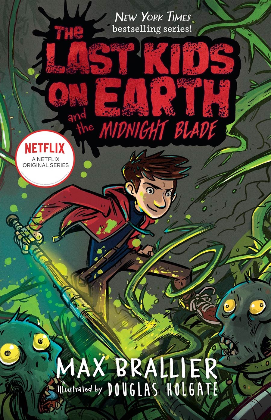 Last Kids On Earth Novel Vol 5 Last Kids On Earth And The Midnight Blade HC