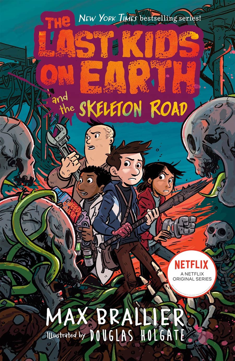 Last Kids On Earth Novel Vol 6 Last Kids On Earth And The Skeleton Road HC