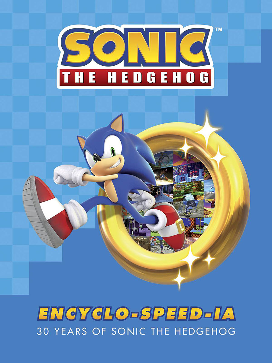 Sonic The Hedgehog Encyclo-Speed-Ia 30 Years Of Sonic The Hedgehog HC Regular Edition