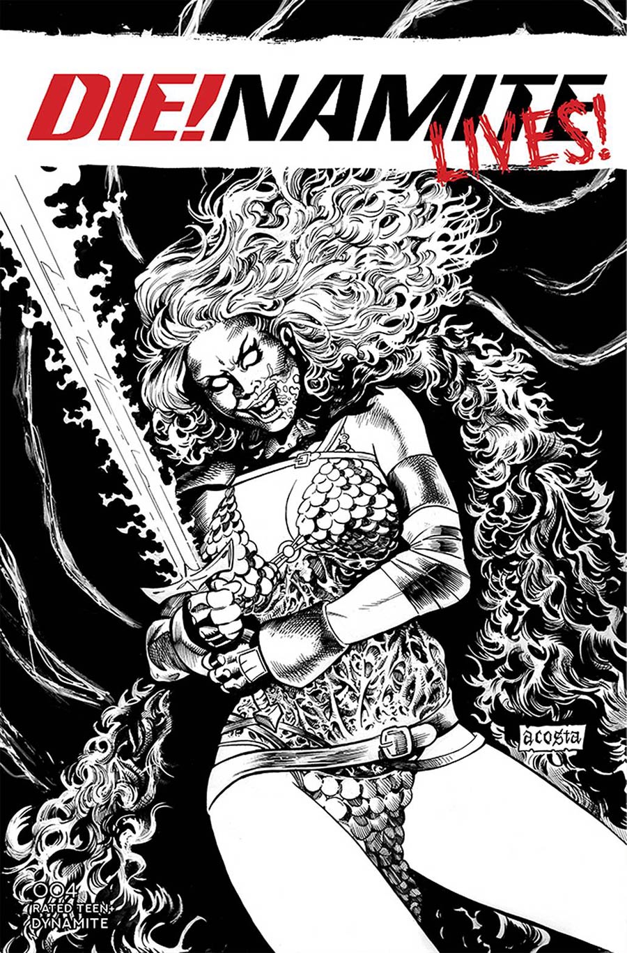 DieNamite Lives #4 Cover I Incentive Dave Acosta Black & White Cover