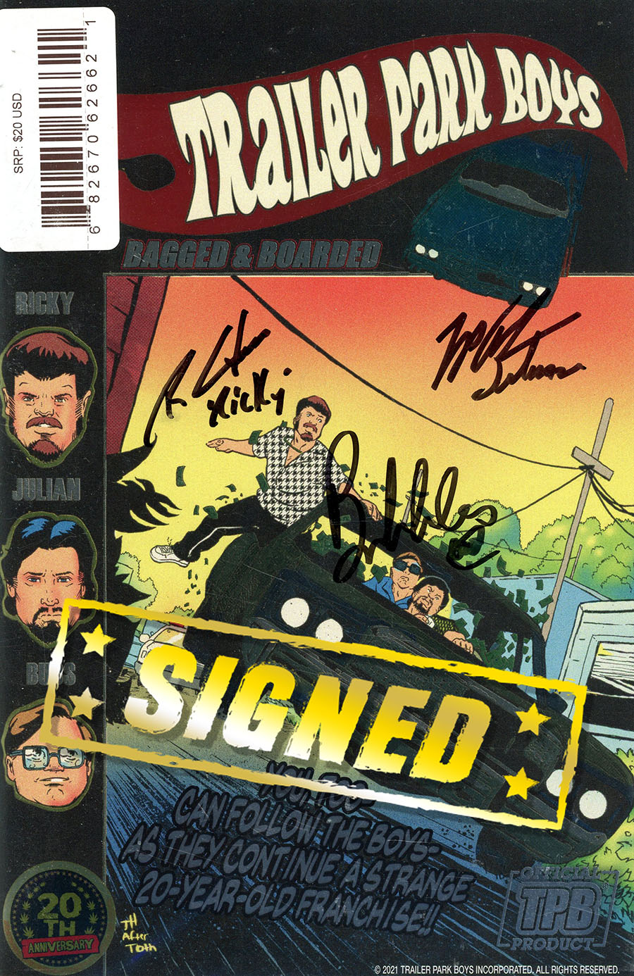 Trailer Park Boys Bagged & Boarded #1 (One Shot) Cover E Incentive Foil-Stamped Signed Variant Cover