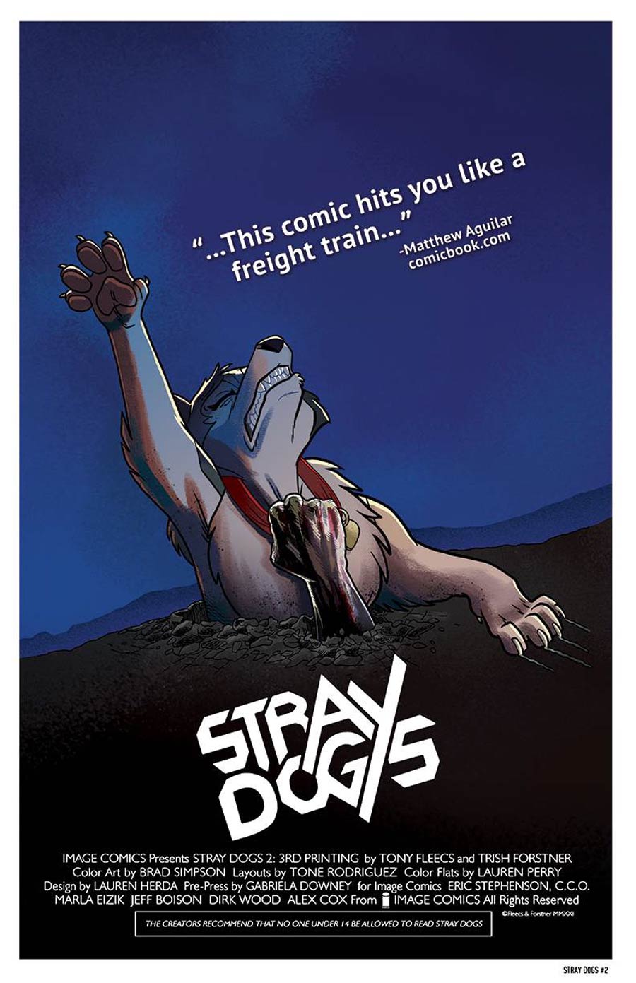 Stray Dogs #2 Cover D 3rd Ptg (Limit 1 Per Customer)