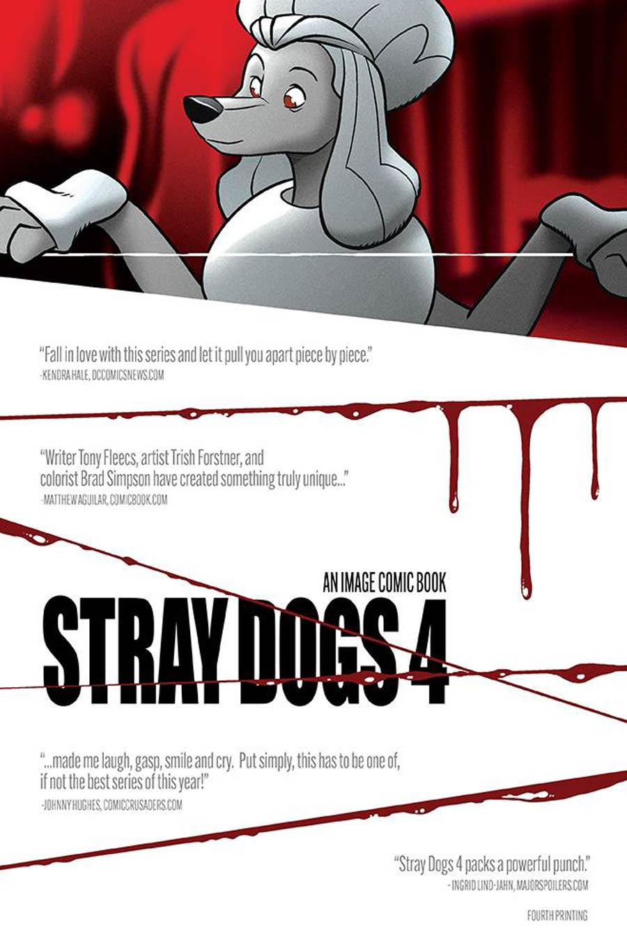 Stray Dogs #4 Cover E 4th Ptg