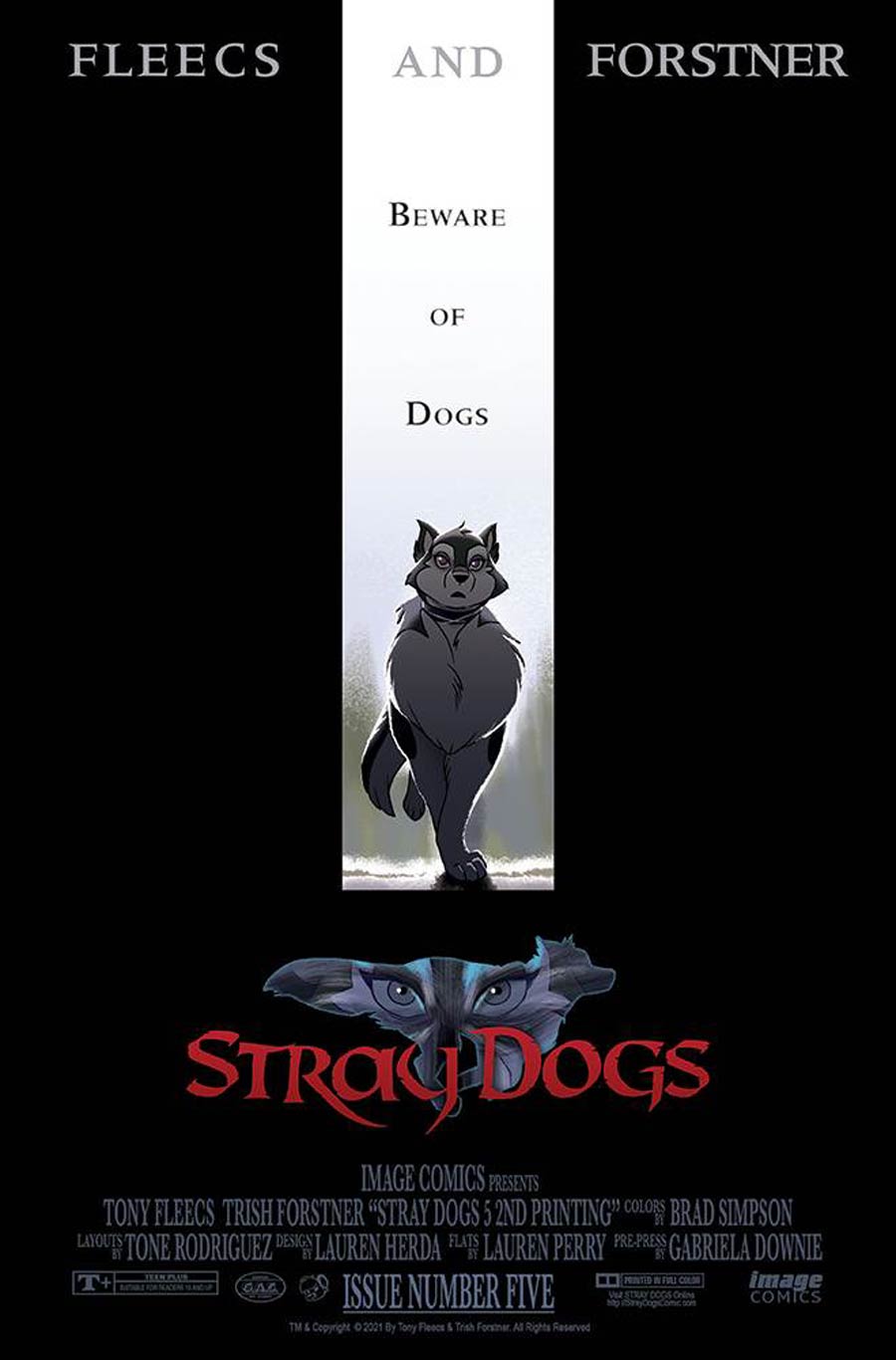 Stray Dogs #5 Cover D 2nd Ptg Incentive Variant Cover