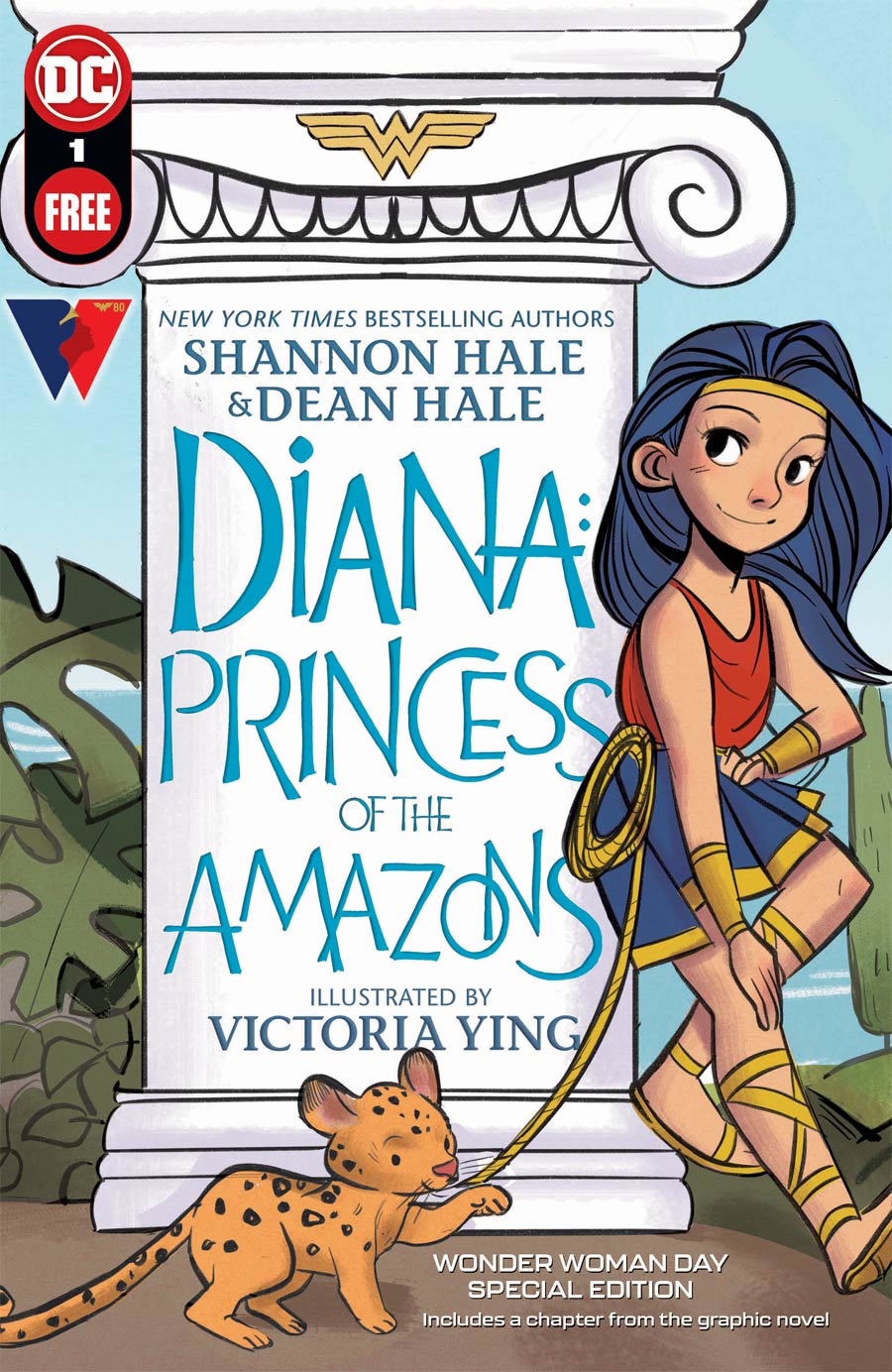 Diana Princess Of The Amazons Wonder Woman Day Special Edition #1 (One Shot) - FREE - Limit 1 Per Customer