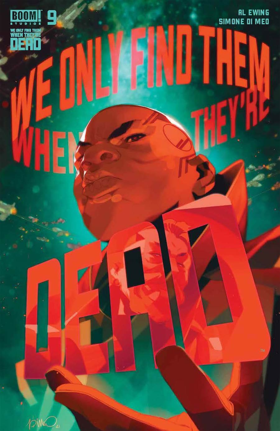 We Only Find Them When Theyre Dead #9 Cover A Regular Simone Di Meo Cover