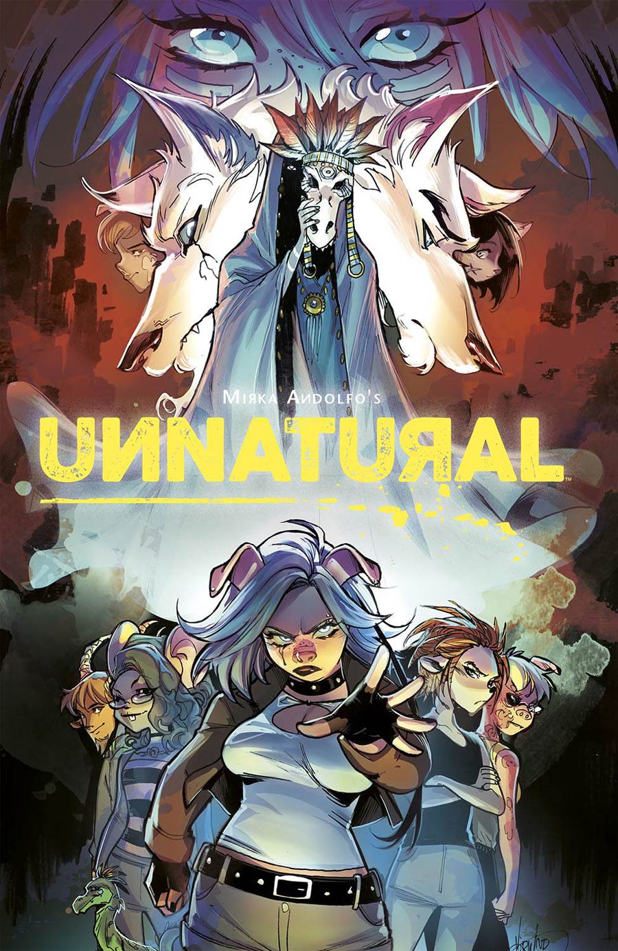 Mirka Andolfos Unnatural Vol 1 HC