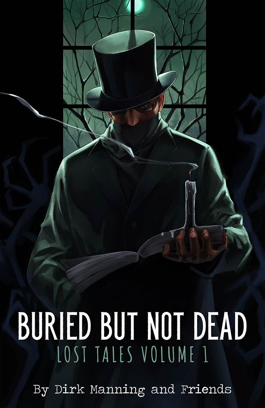Buried But Not Dead Lost Tales Vol 1 TP