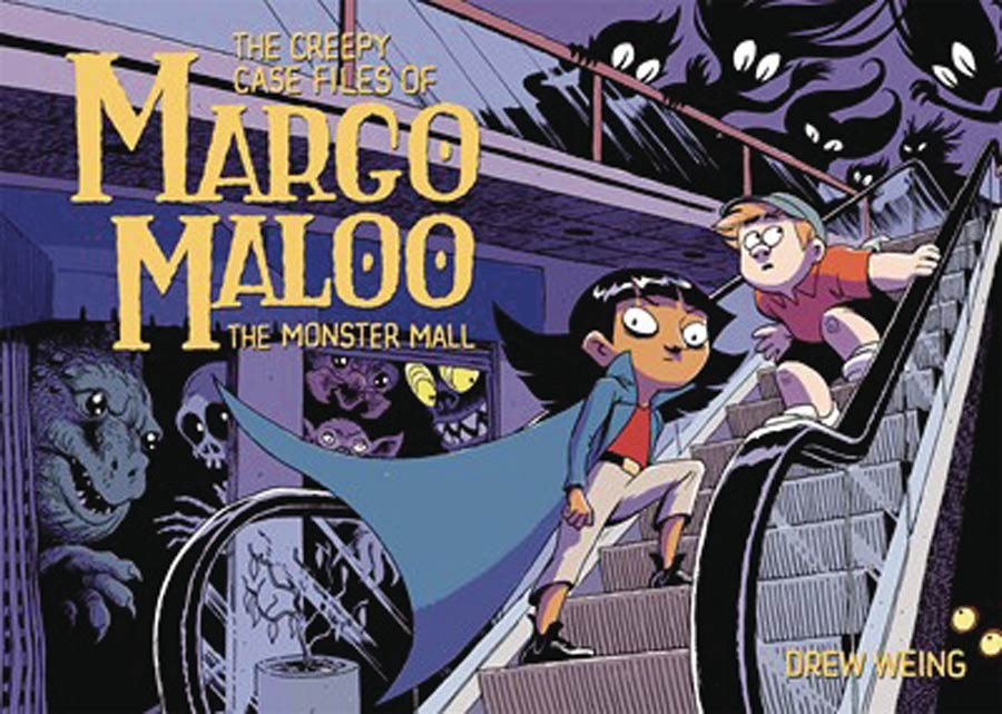 Creepy Case Files Of Margo Maloo Vol 2 Monster Mall TP