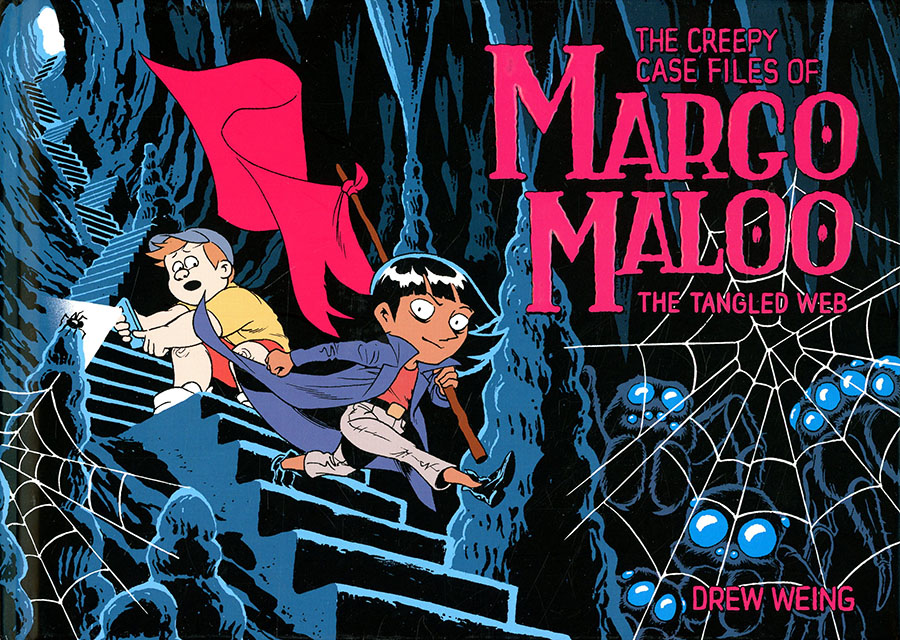 Creepy Case Files Of Margo Maloo Vol 3 Tangled Web HC