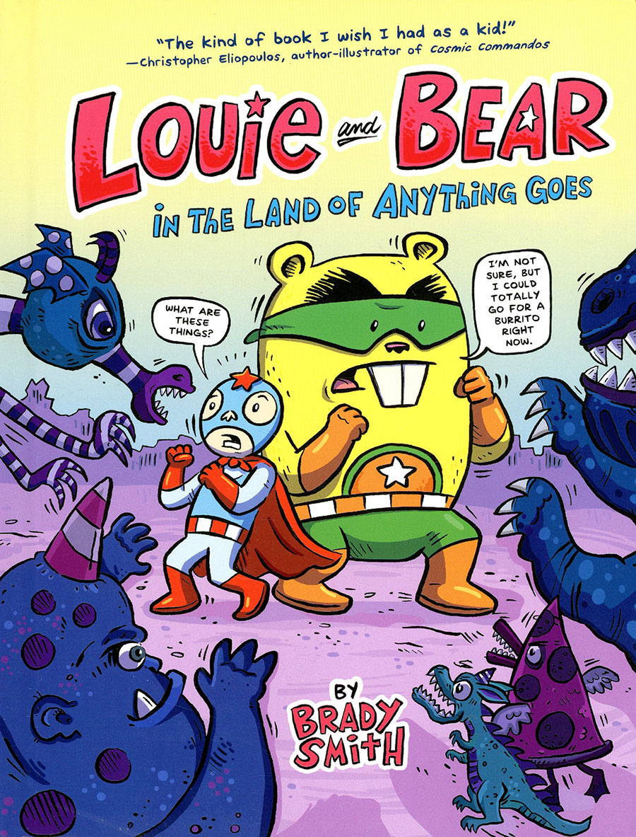 Louie And Bear In The Land Of Anything Goes HC