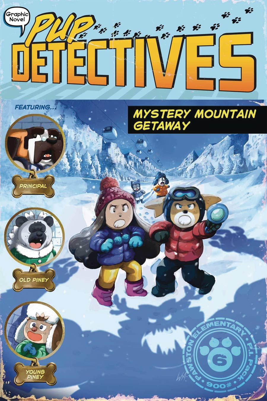 Pup Detectives Vol 6 Mystery Mountain Getaway HC