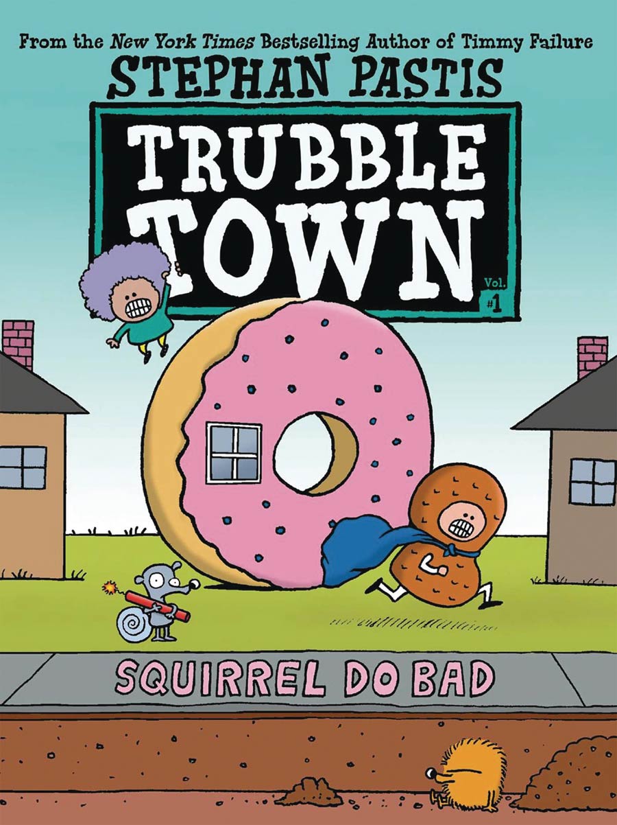 Trubble Town Squirrel Do Bad HC