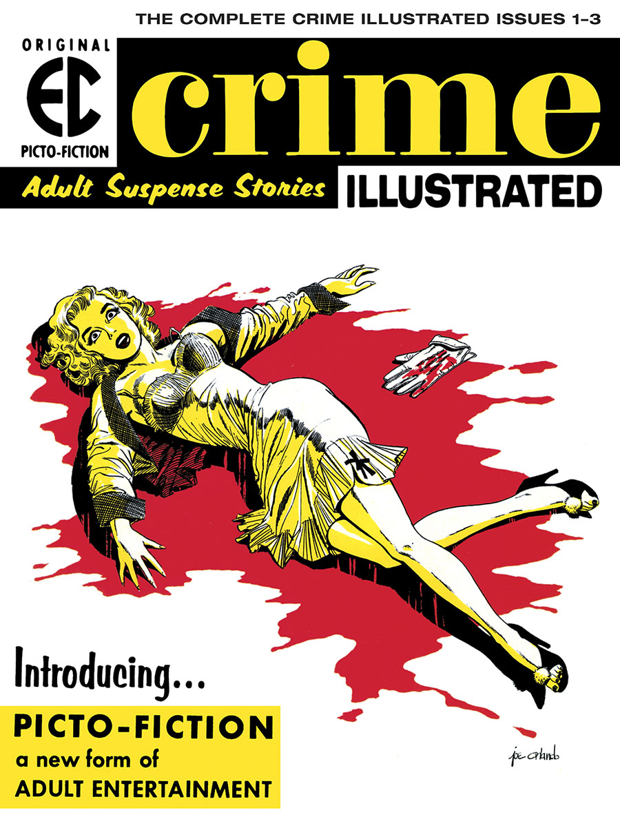 EC Archives Crime Illustrated The Complete Series HC