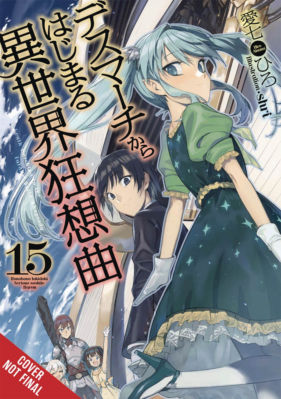 Death March To The Parallel World Rhapsody Light Novel Vol 15