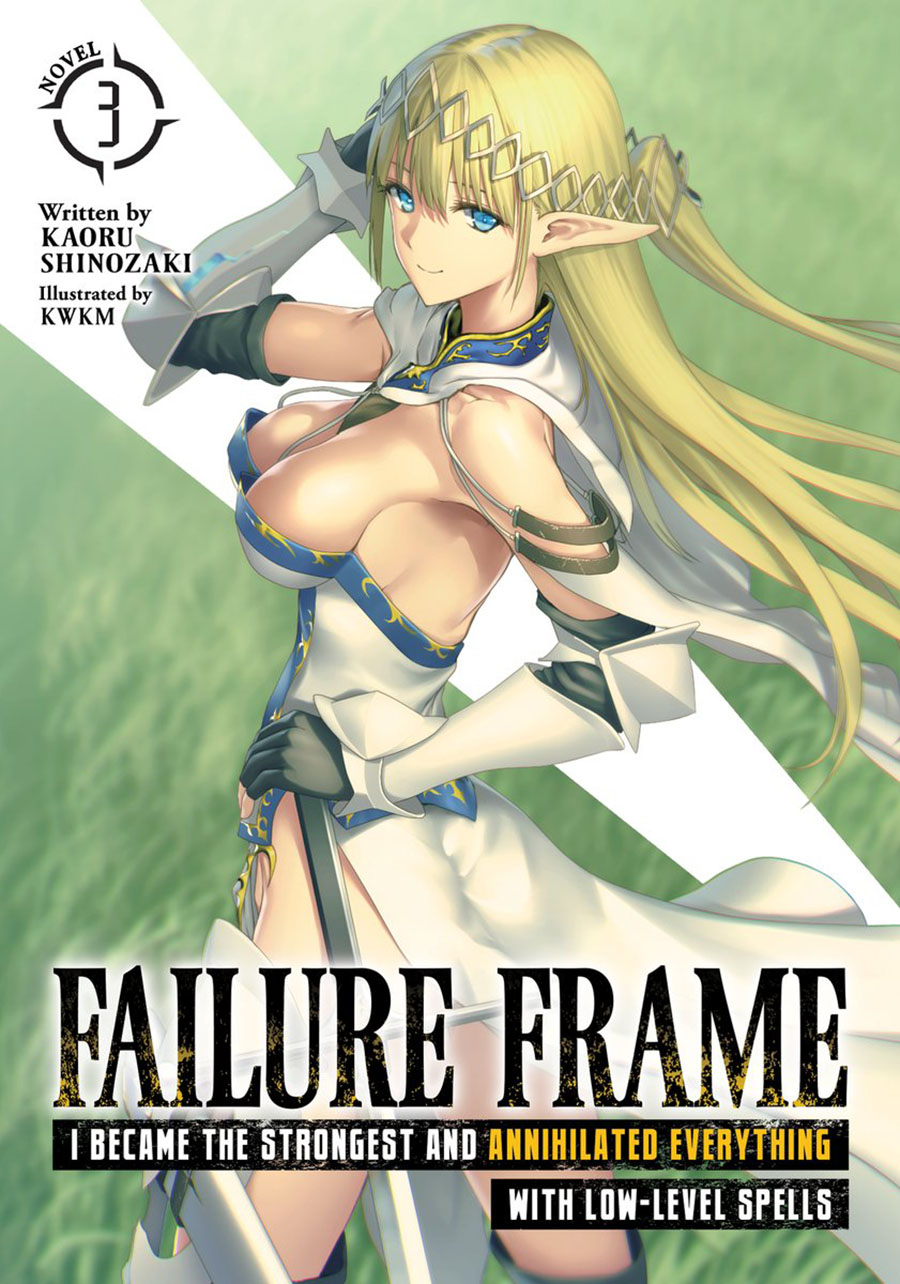 Failure Frame I Became The Strongest And Annihilated Everything With Low-Level Spells Light Novel Vol 3