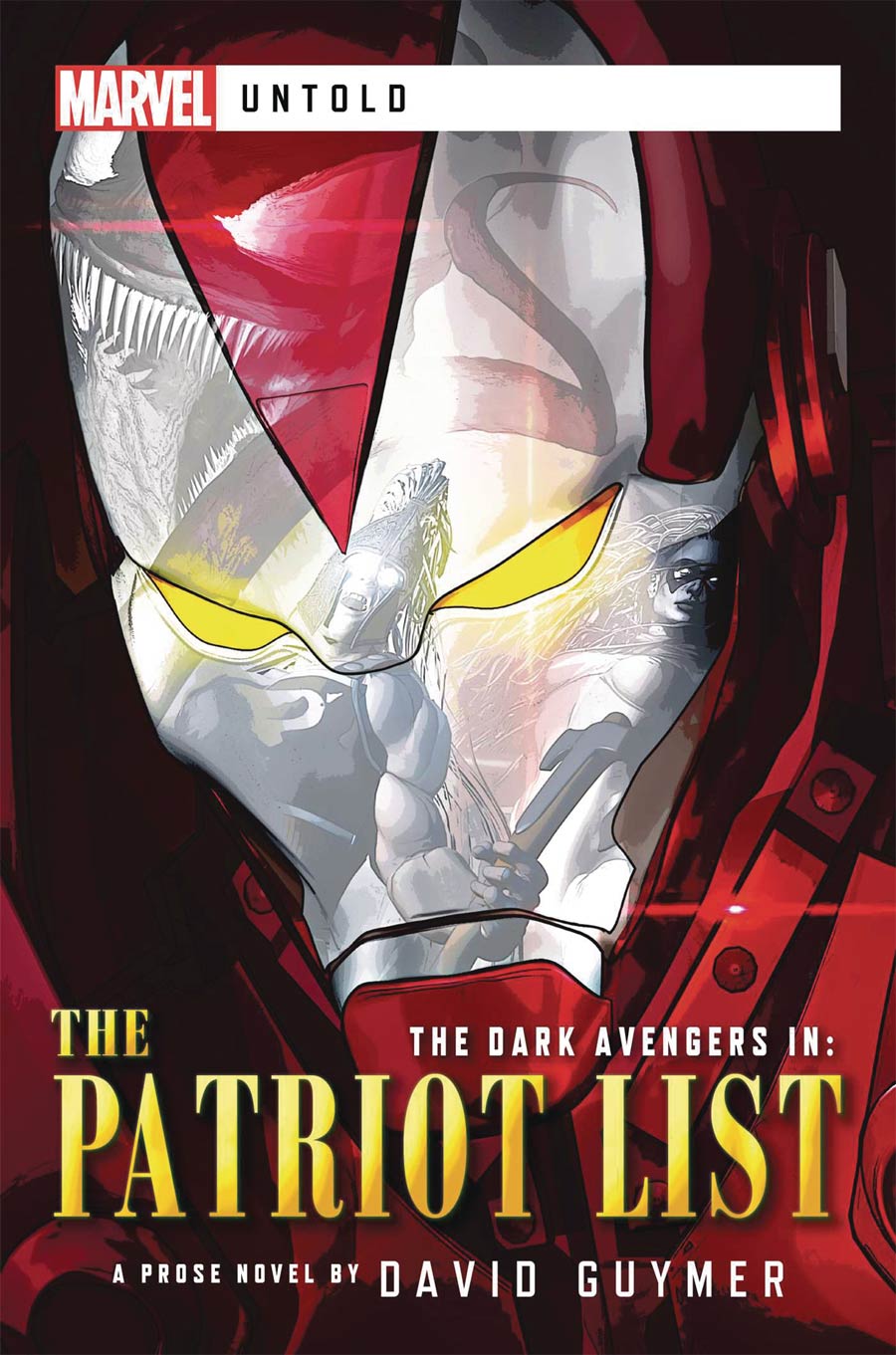 Marvel Untold Dark Avengers Patriot List Novel TP