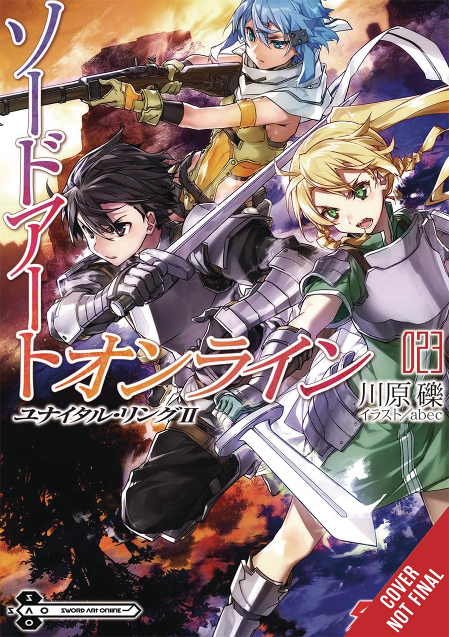 Sword Art Online Novel Vol 23 Unital Ring II