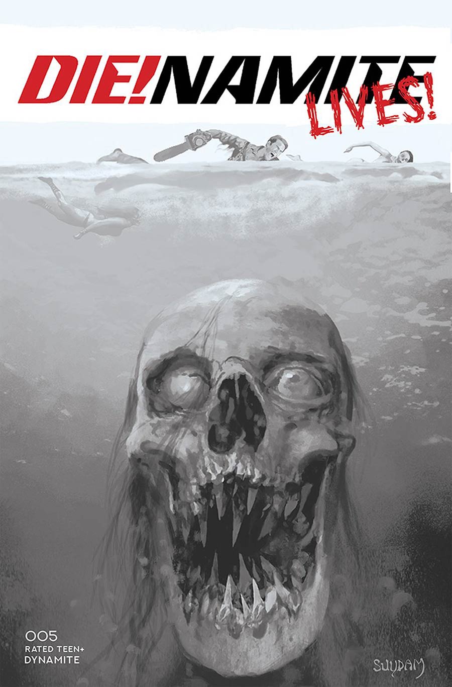 DieNamite Lives #5 Cover F Incentive Arthur Suydam Black & White Cover