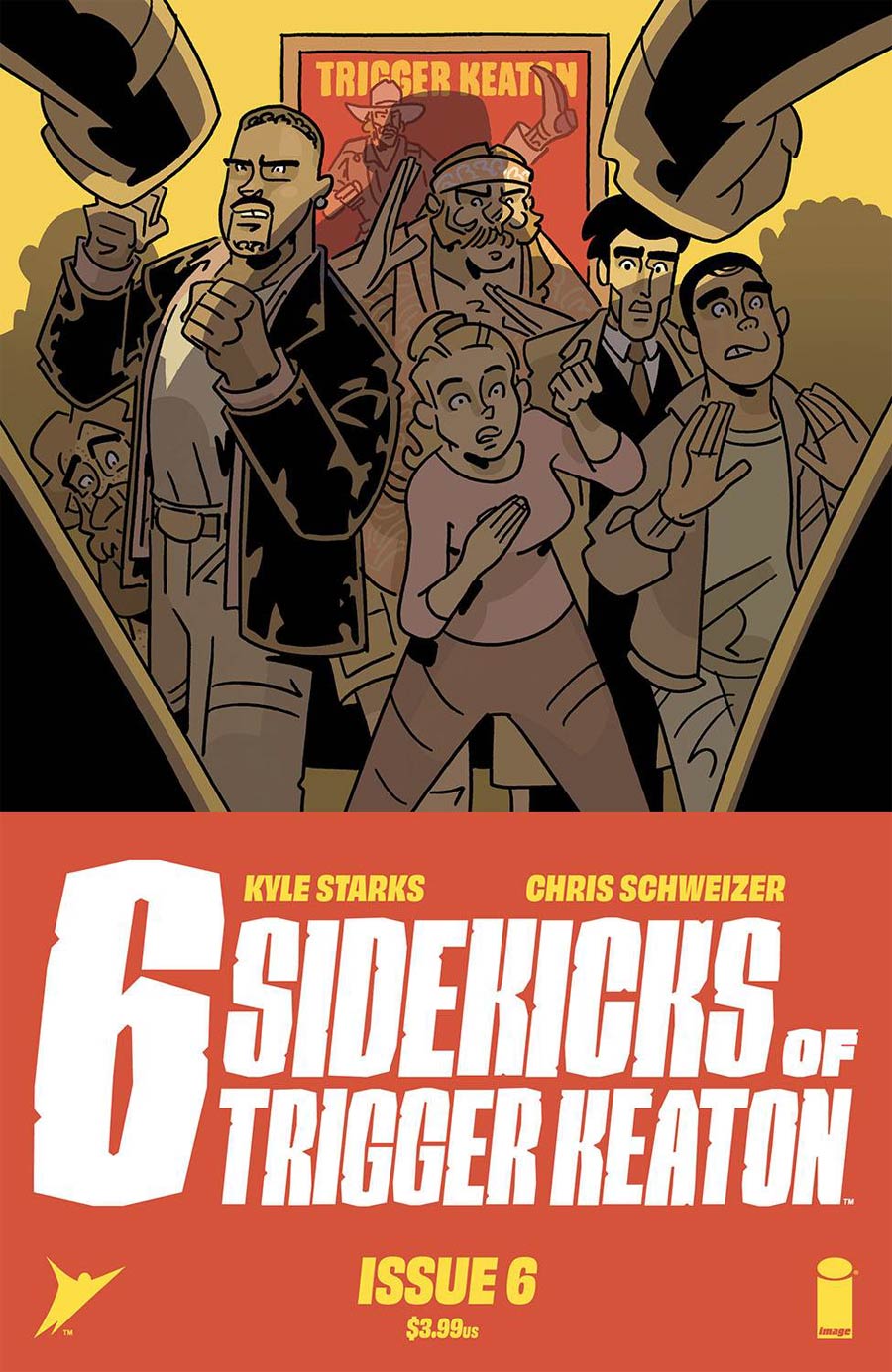 Six Sidekicks Of Trigger Keaton #6 Cover A Regular Chris Schweizer Cover