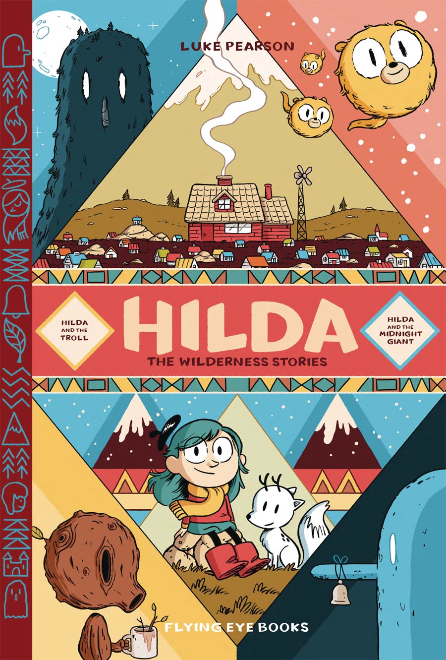 Hilda The Wilderness Stories Vol 1 Hilda And The Troll / Hilda And The Midnight Giant HC