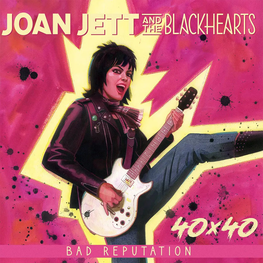 Joan Jett And The Blackhearts Bad Reputation / I Love Rock n Roll GN
