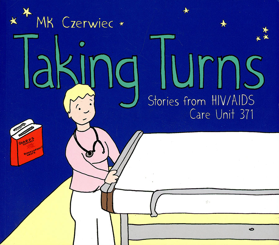 Taking Turns Stories From HIV/AIDS Care Unit 371 GN