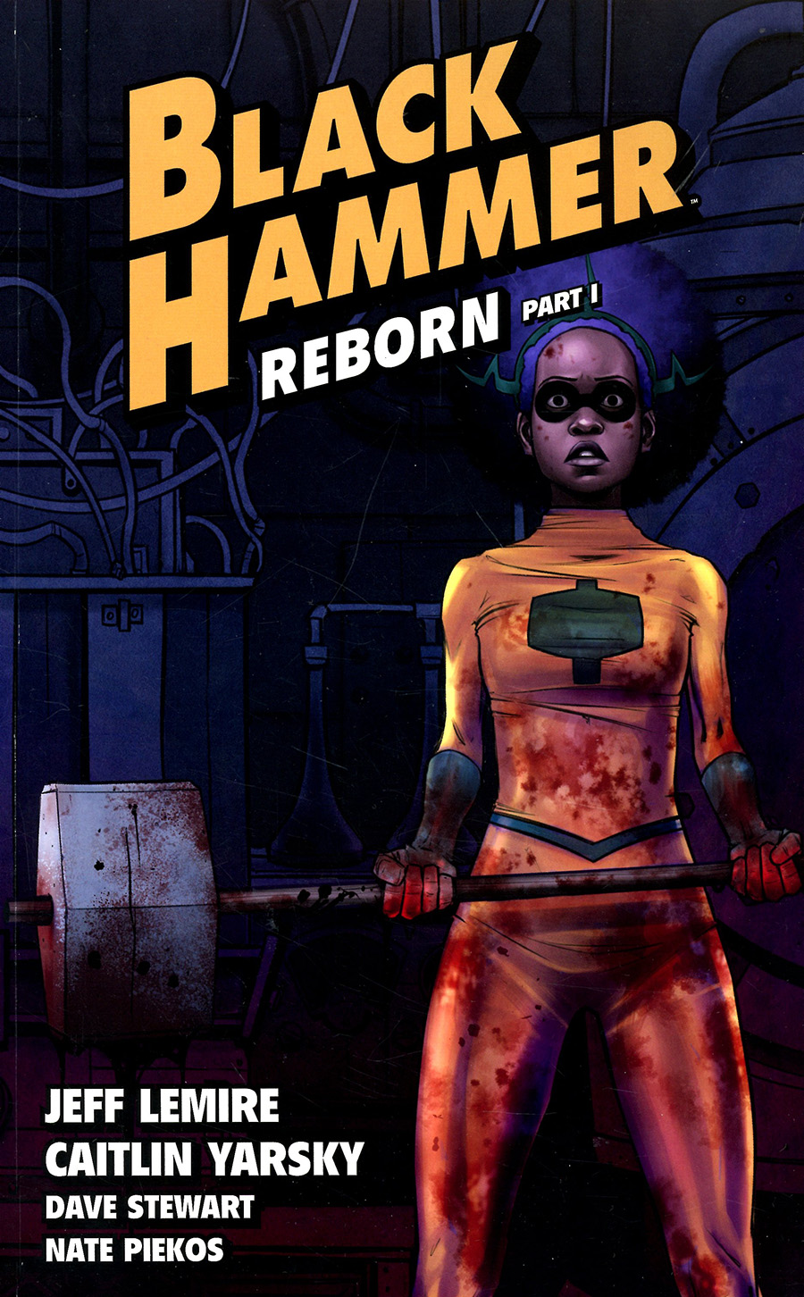 Black Hammer Vol 5 Reborn Part I TP