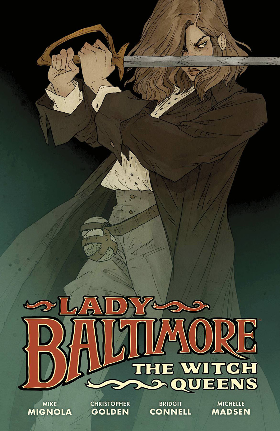 Lady Baltimore Witch Queens HC