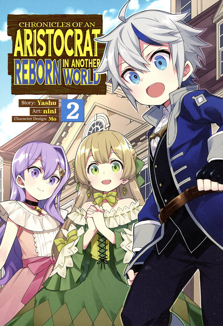 Chronicles Of An Aristocrat Reborn In Another World Vol 2 GN