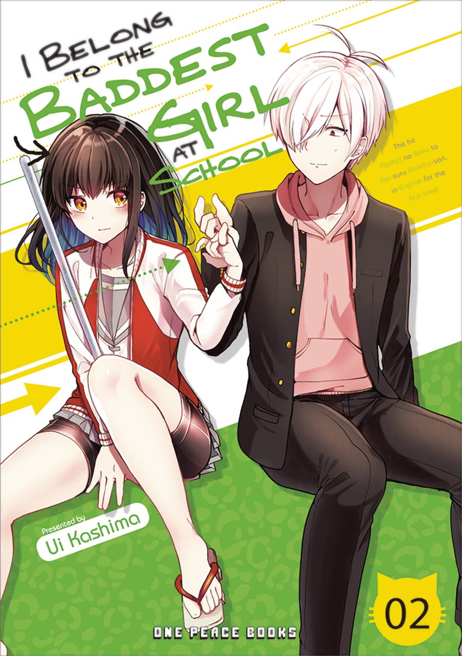 I Belong To The Baddest Girl At School Vol 2 GN