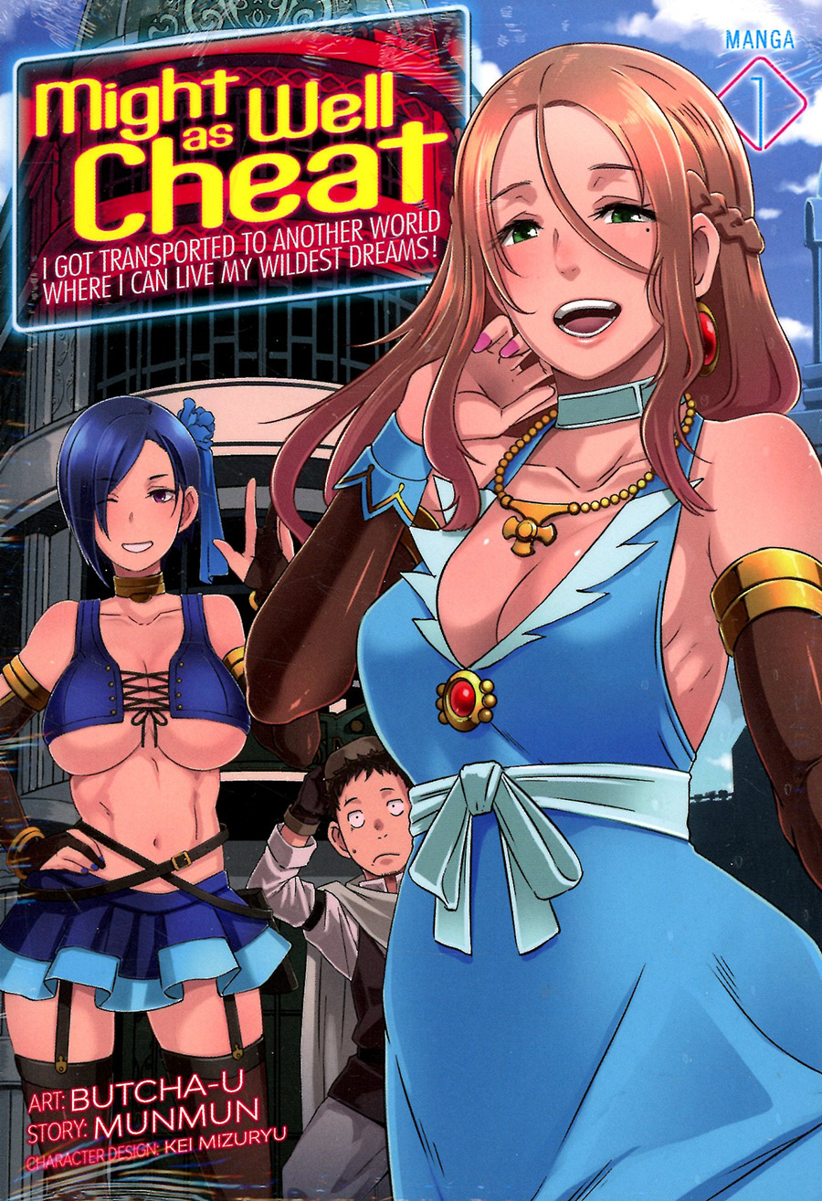 Might As Well Cheat I Got Transported To Another World Where I Can Live My Wildest Dreams Vol 1 GN