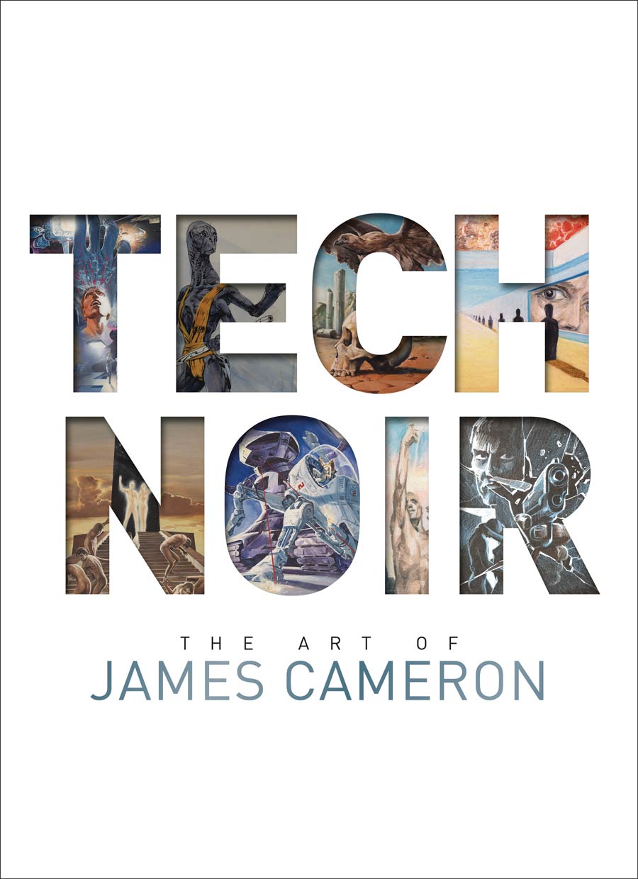 Tech Noir Art Of James Cameron HC