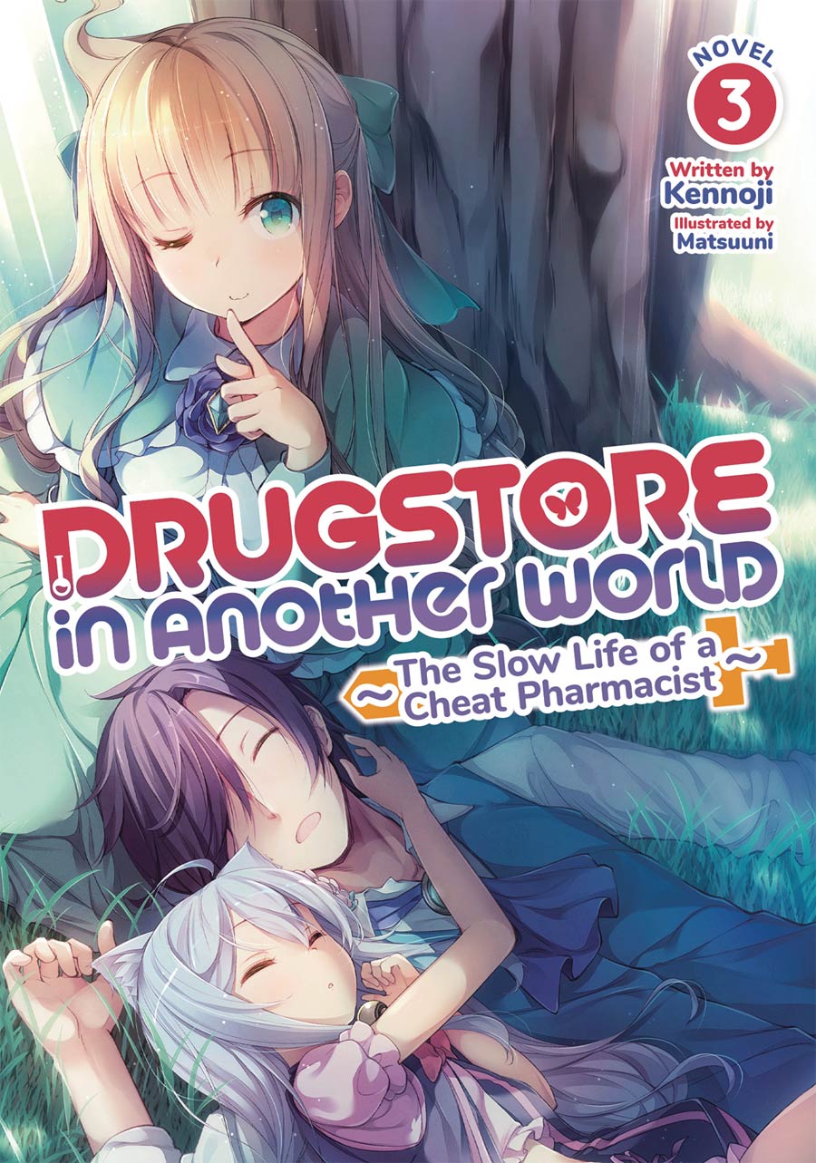 Drugstore In Another World Slow Life Of A Cheat Pharmacist Light Novel Vol 3