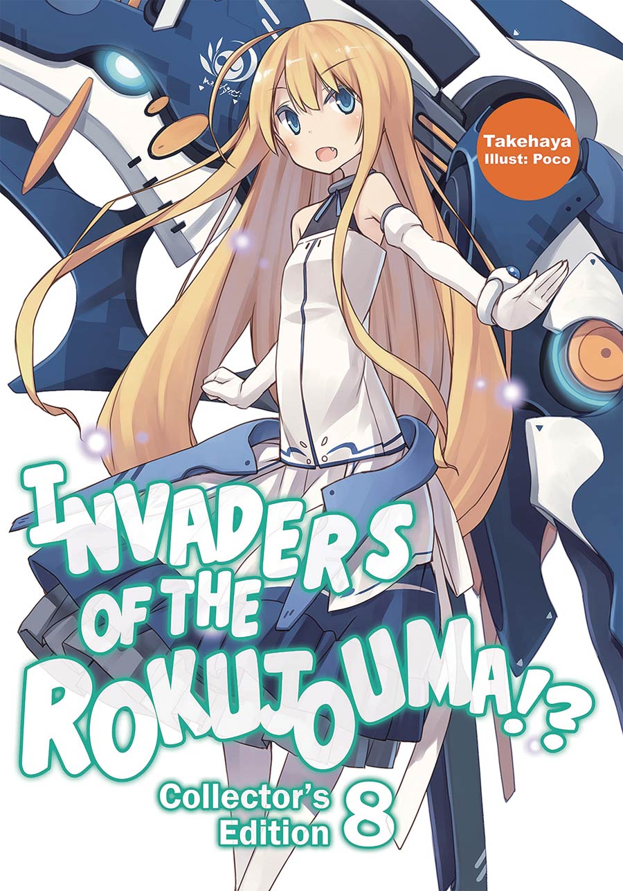 Invaders Of The Rokujouma Collectors Edition Light Novel Vol 8