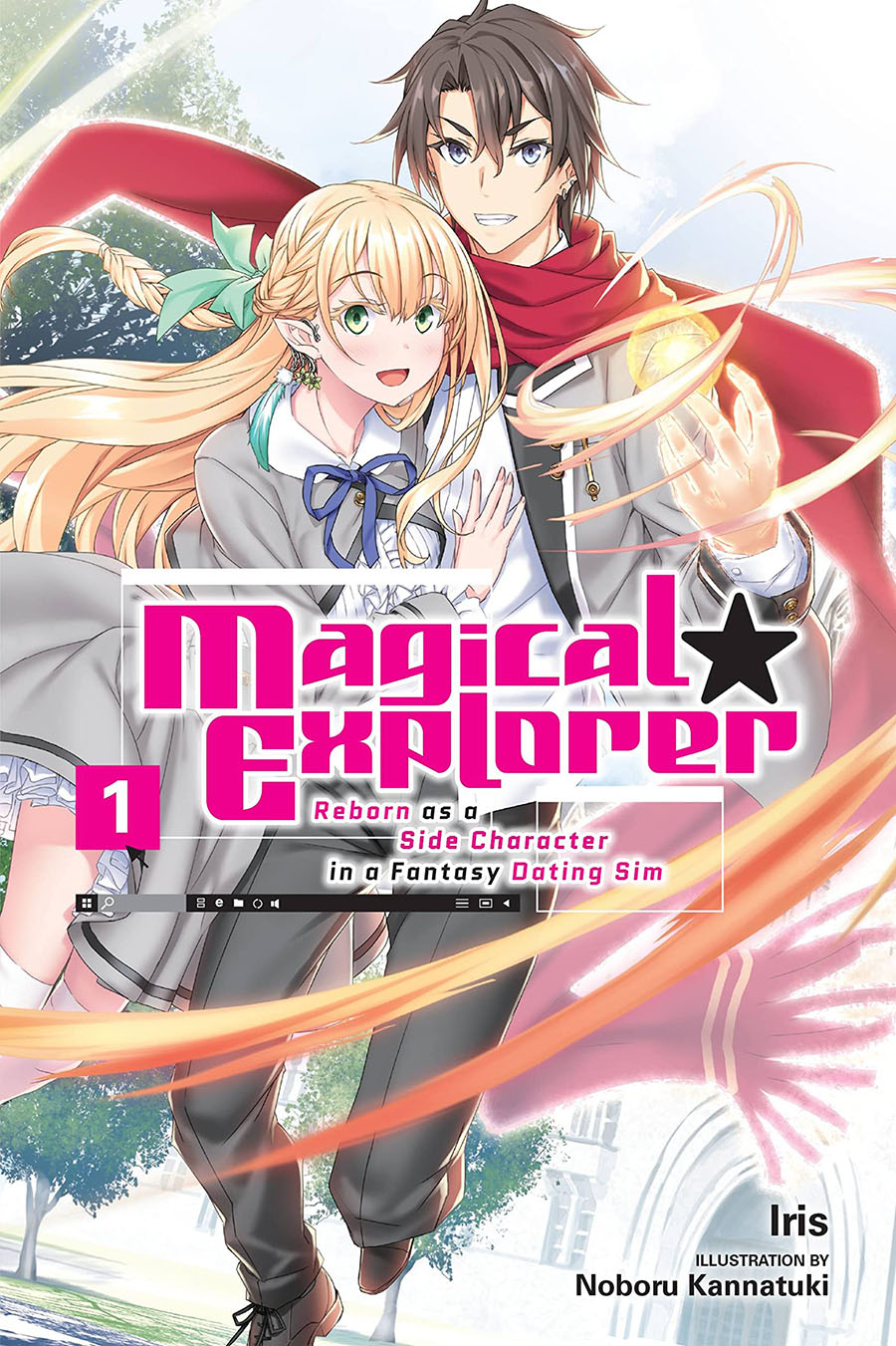 Magical Explorer Reborn As A Side Character In A Fantasy Dating Sim Light Novel Vol 1