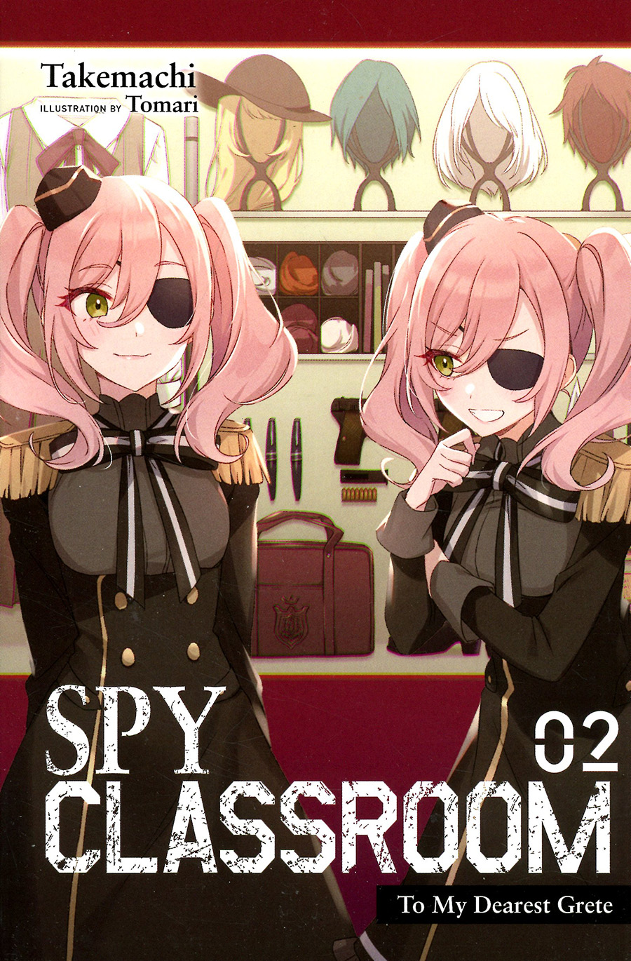 Spy Classroom Light Novel Vol 2 To My Dearest Grete